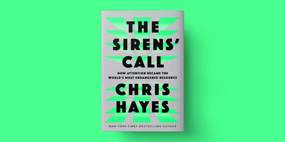 The Sirens Call: How Attention Became the Worlds Most Endangered Resource