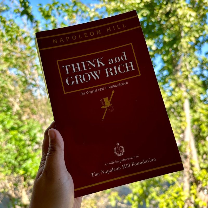 Think and Grow Rich: The Landmark Bestseller Now Revised and Updated for the 21st Century (Think and Grow Rich Series)